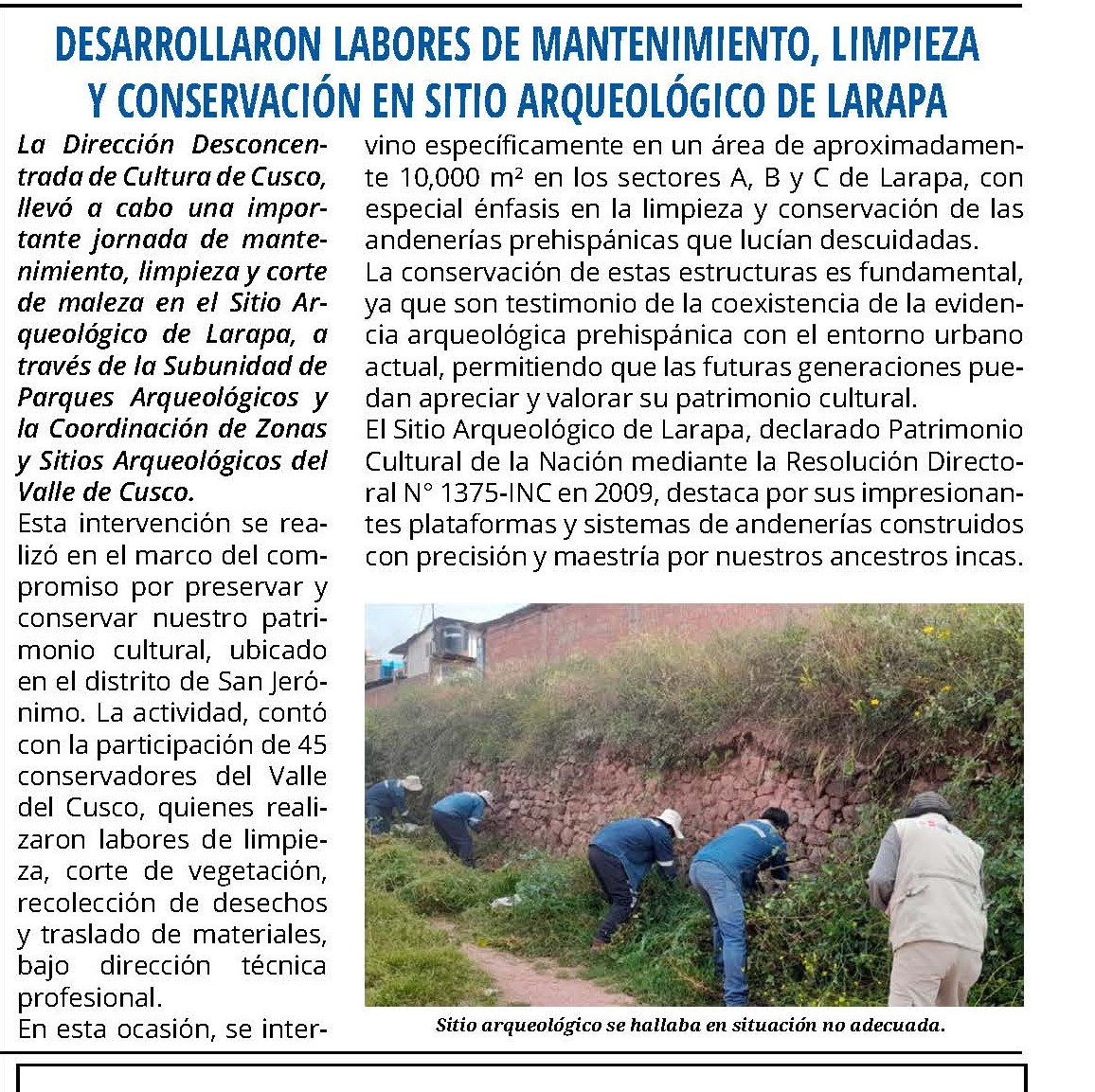 LABORES DE MANTENIMIENTO, LIMPIEZA Y CONSERVACIÓN EN SITIO ARQUEOLÓGICO DE LARAPA