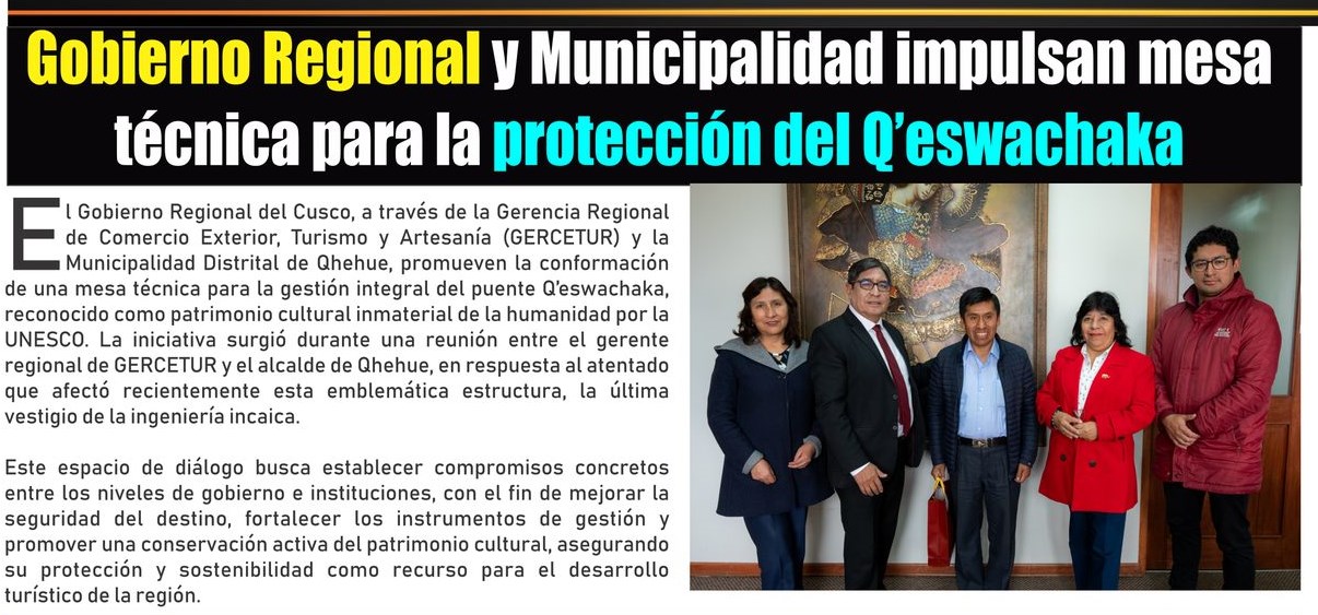 COMUNIDADES REALIZARÁN EL RITO ANCESTRAL DE RENOVACIÓN DEL PUENTE QESWACHAKA