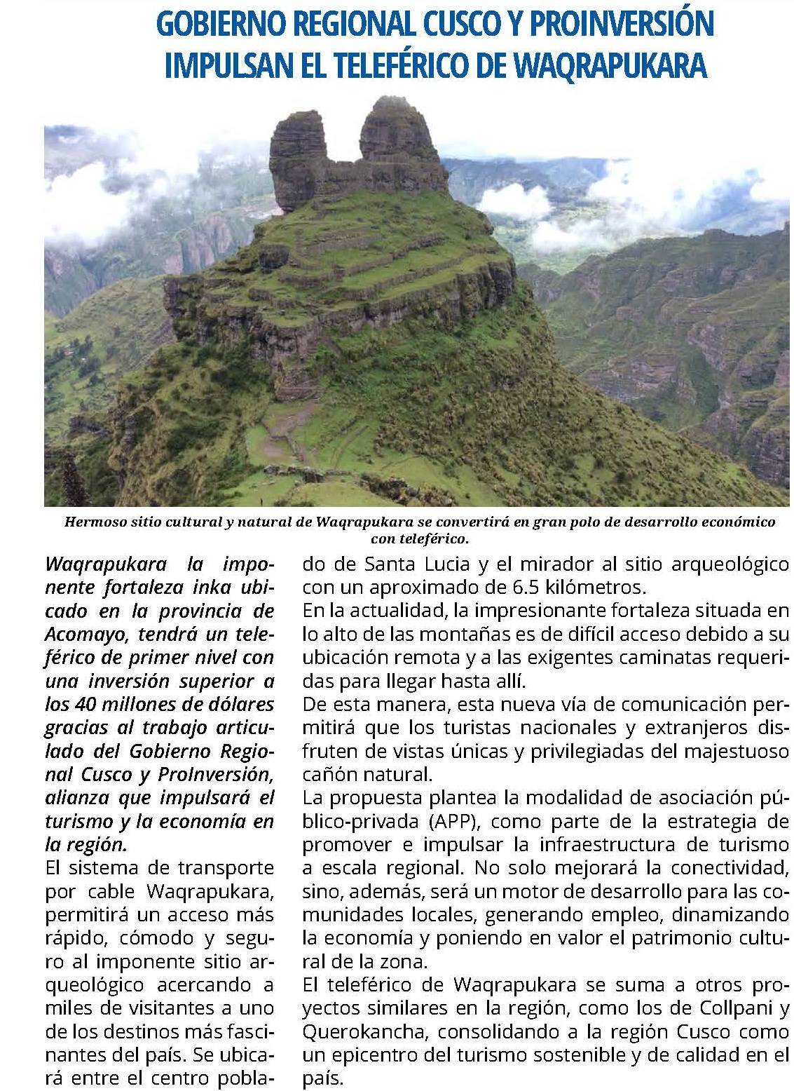 IMPULSARÁN OTRO TELEFÉRICO MÁS EN CUSCO, ESTA VEZ EN LA ZONA ARQUEOLÓGICA DE WAQRAPUKARA, EN ACOMAYO