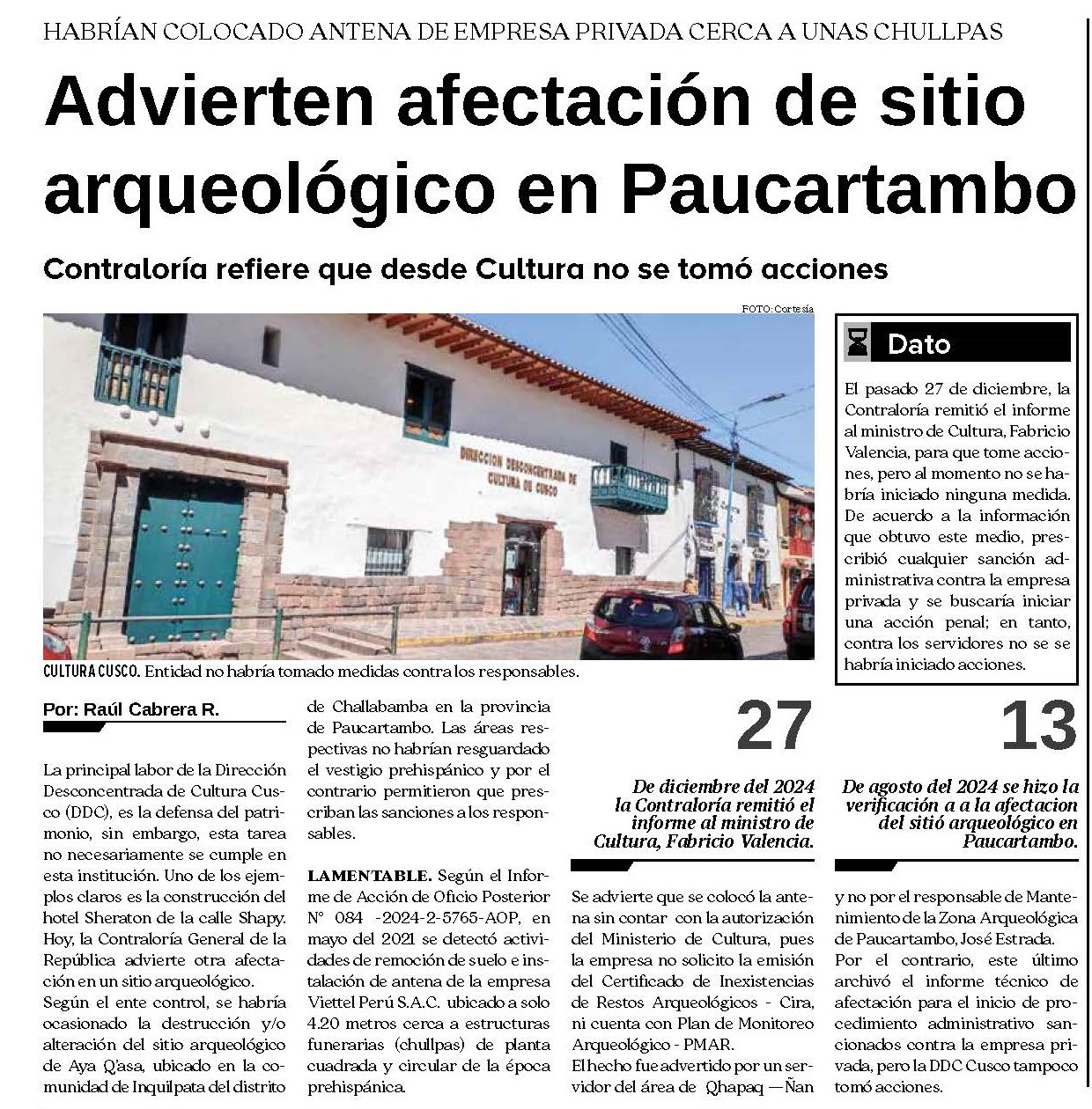 ADVIERTEN AFECTACIÓN DE SITIO ARQUEOLÓGICO EN PAUCARTAMBO