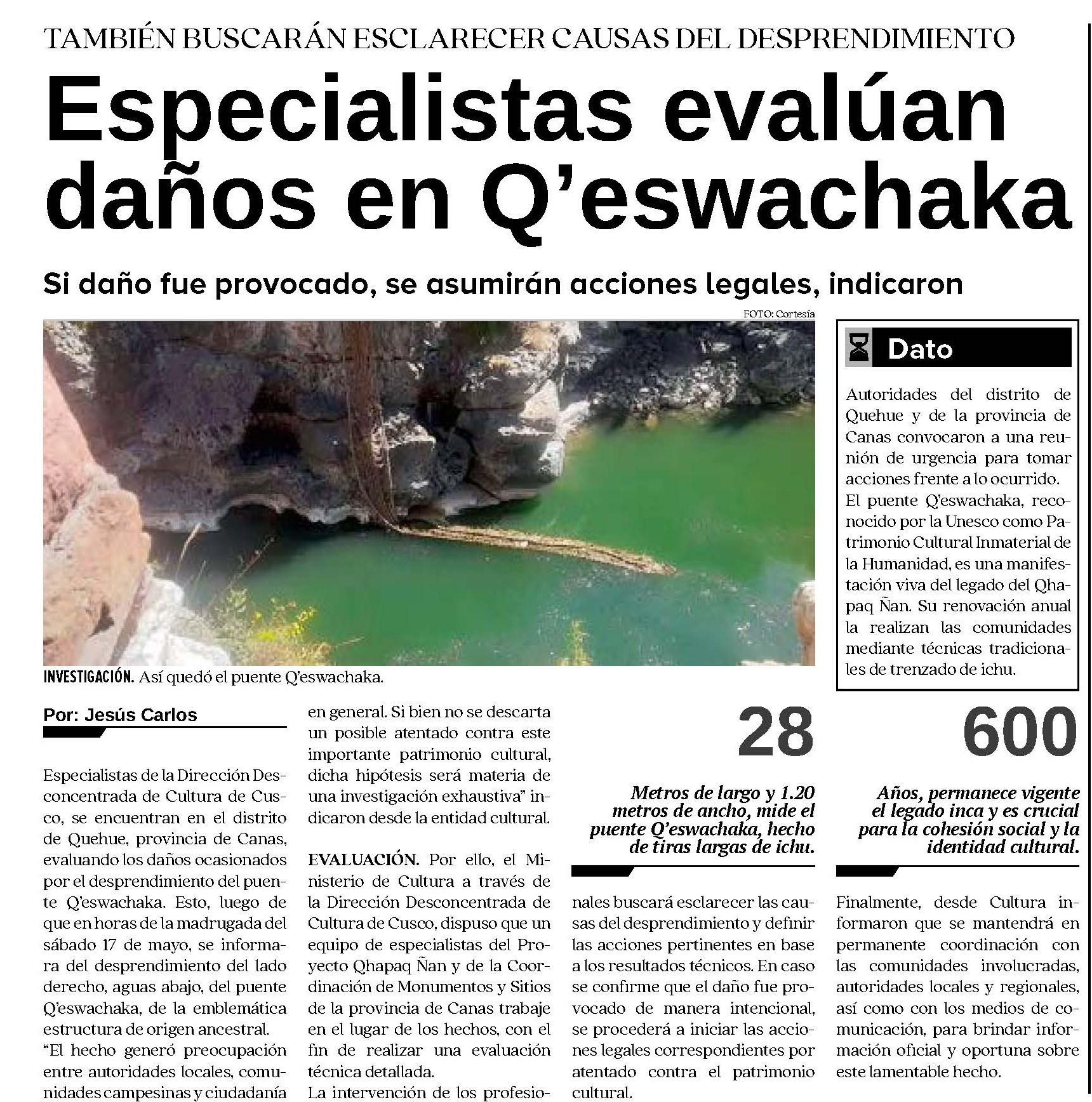 CONFIRMAN ATENTADO A PUENTE INCA DE QESWACHAKA, EVALÚAN INSTALAR SISTEMA DE VIGILANCIA