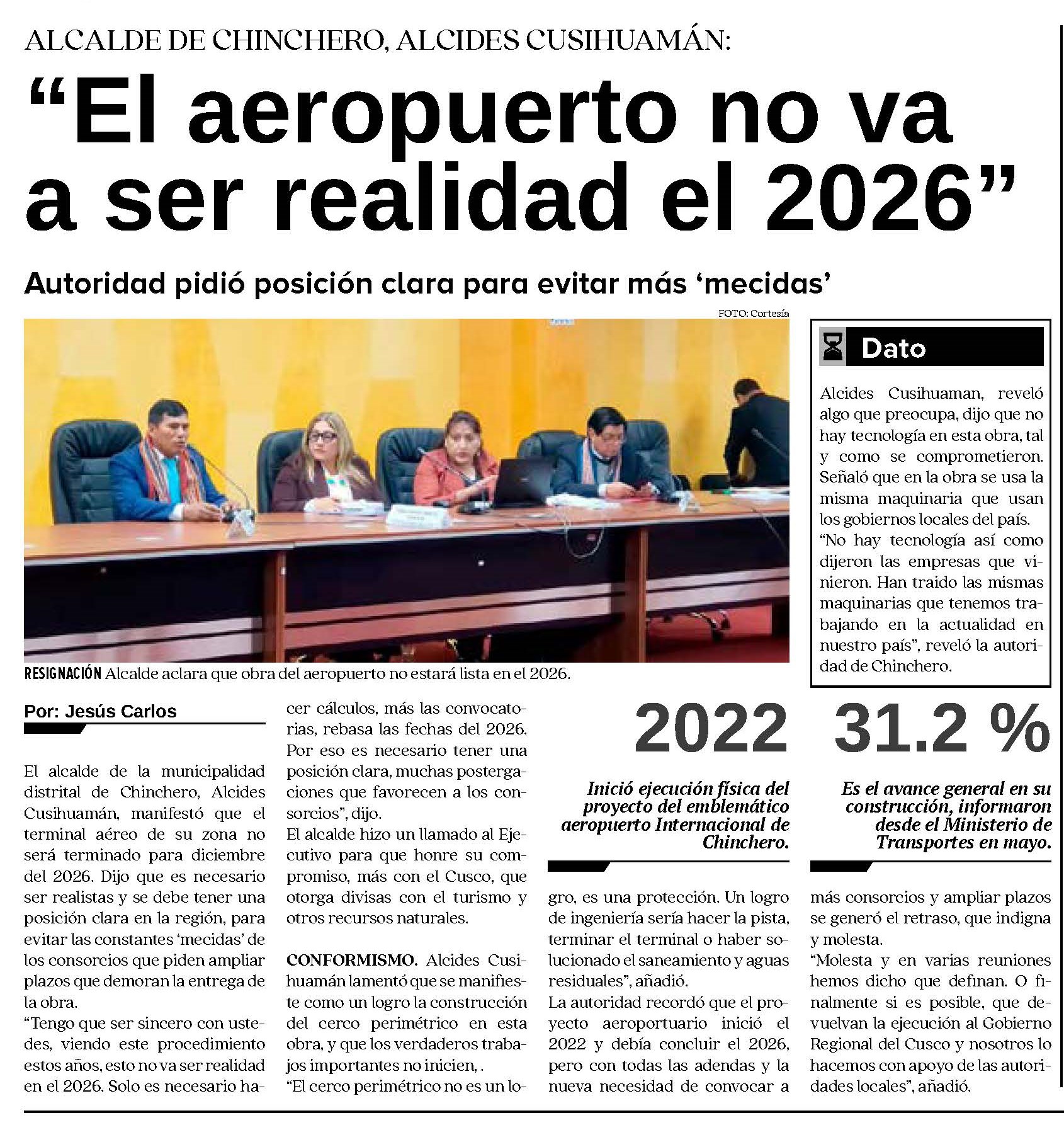 “EL AEROPUERTO NO VA A SER REALIDAD EL 2026”