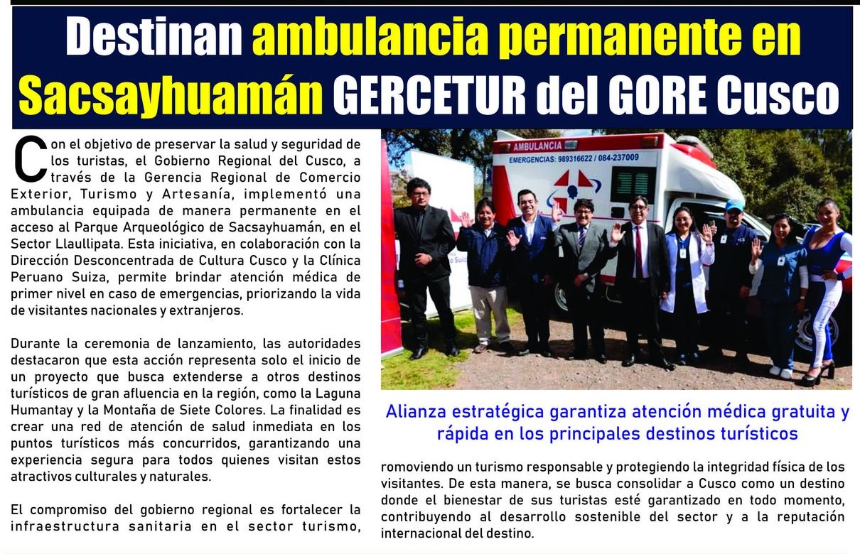 IMPLEMENTAN SERVICIO DE UNA AMBULANCIA PARA ATENCIÓN DE TURISTAS EN SACSAYHUAMÁN