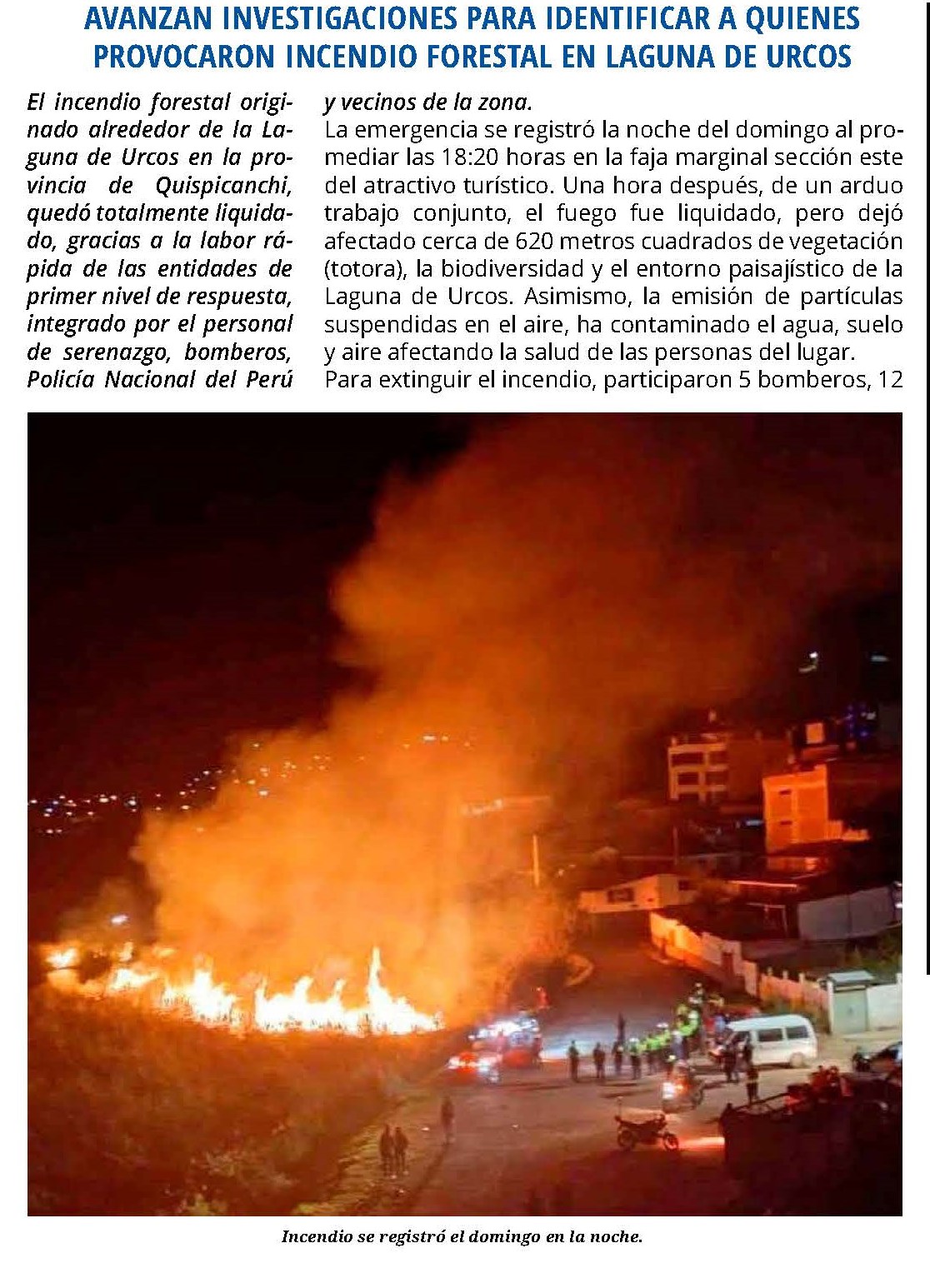 EXIGEN SE INVESTIGAN CAUSA DE INCENDIO FORESTAL EN LA LAGUNA DE URCOS