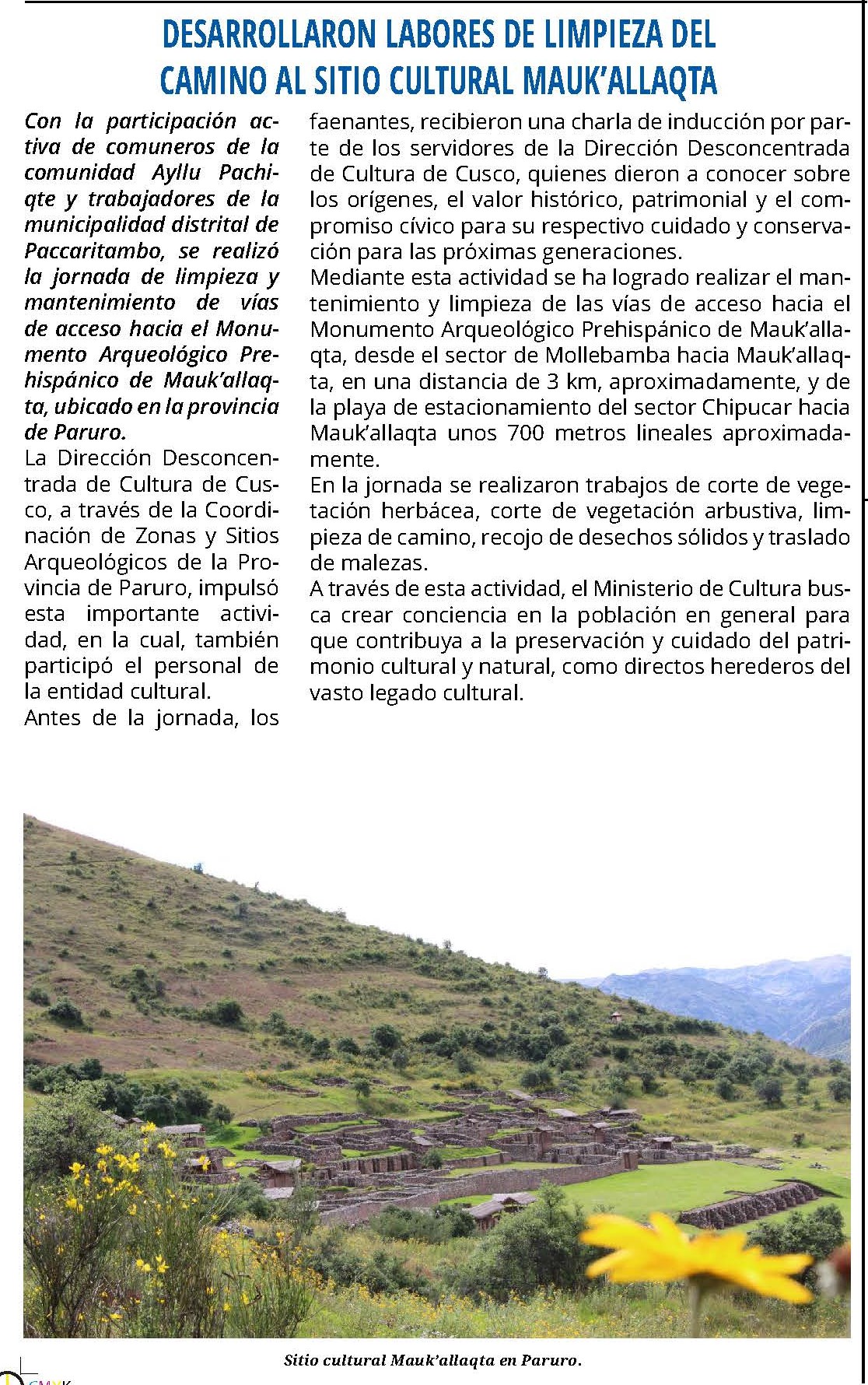 DESARROLLARON LABORES DE LIMPIEZA DEL CAMINO AL SITIO CULTURAL MAUKALLAQTA