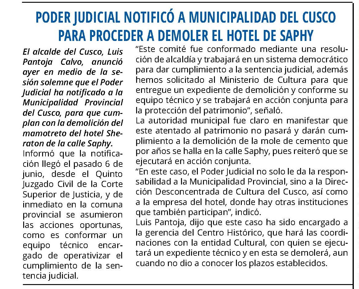 PODER JUDICIAL NOTIFICÓ A MUNICIPALIDAD DEL CUSCO PARA PROCEDER A DEMOLER EL HOTEL DE SAPHY