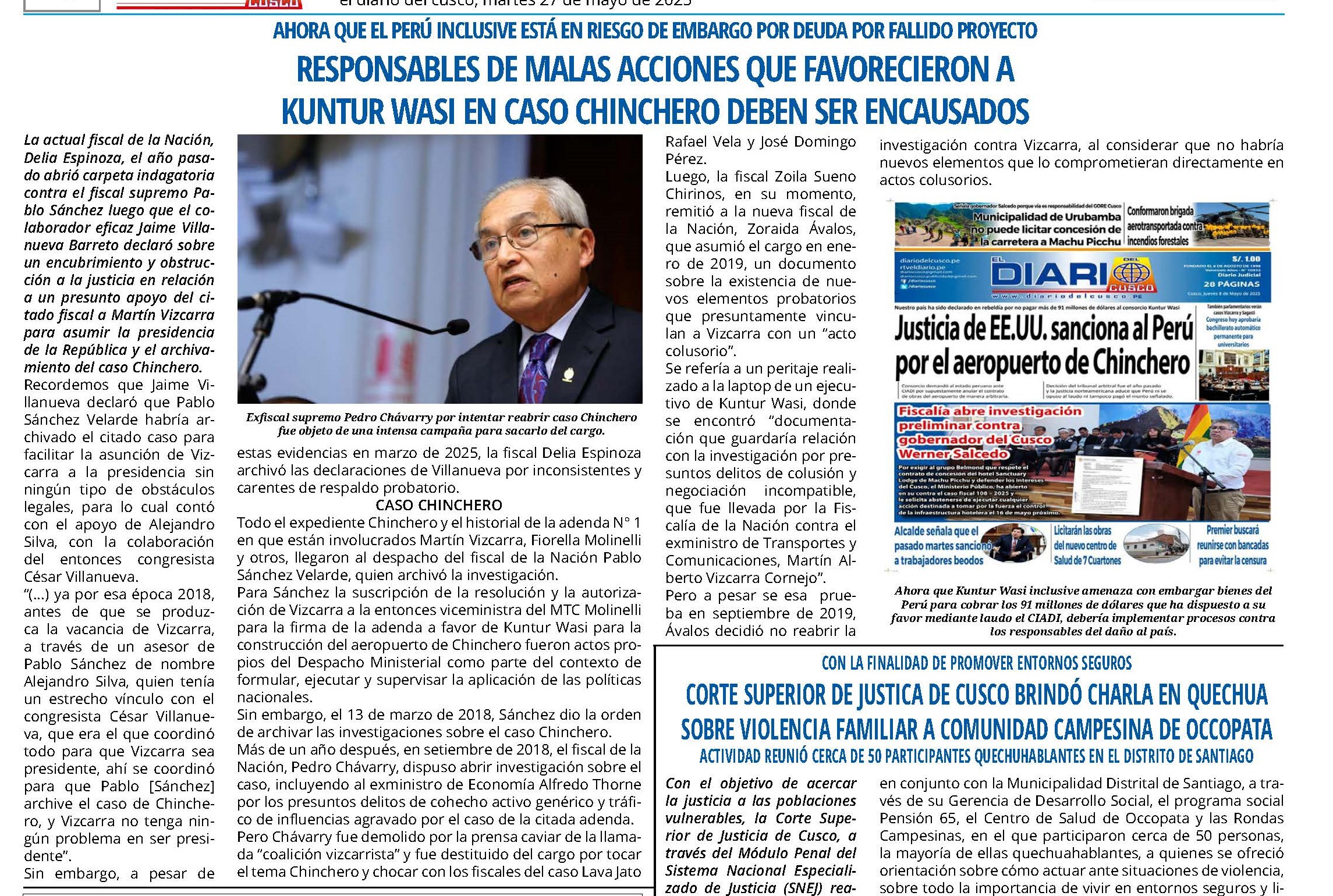 RESPONSABLES DE MALAS ACCIONES QUE FAVORECIERON A KUNTUR WASI EN CASO CHINCHERO DEBEN SER ENCAUSADOS