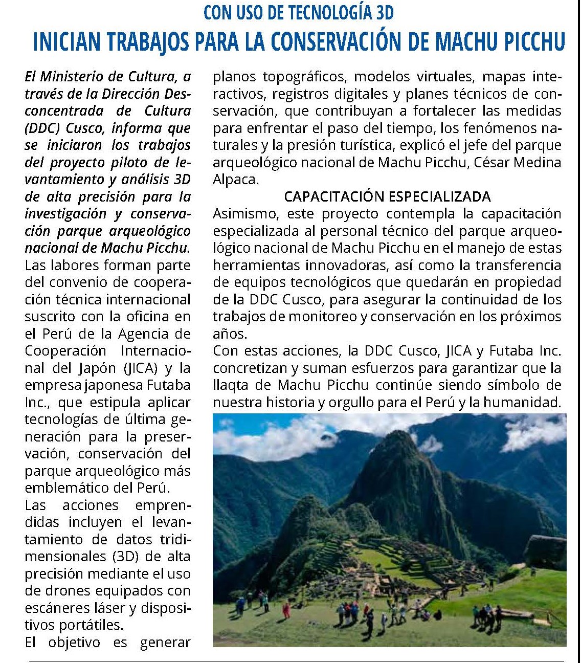 TRABAJOS PARA LA CONSERVACIÓN DE MACHUPICCHU CON TECNOLOGÍA 3D