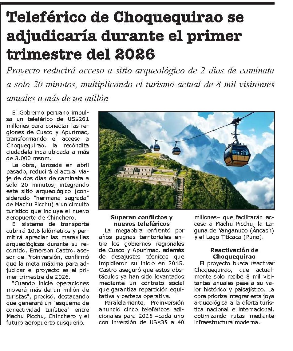 TELEFÉRICO DE CHOQUEQUIRAO SE ADJUDICARÍA EN EL PRIMER TRIMESTRE DEL 2026