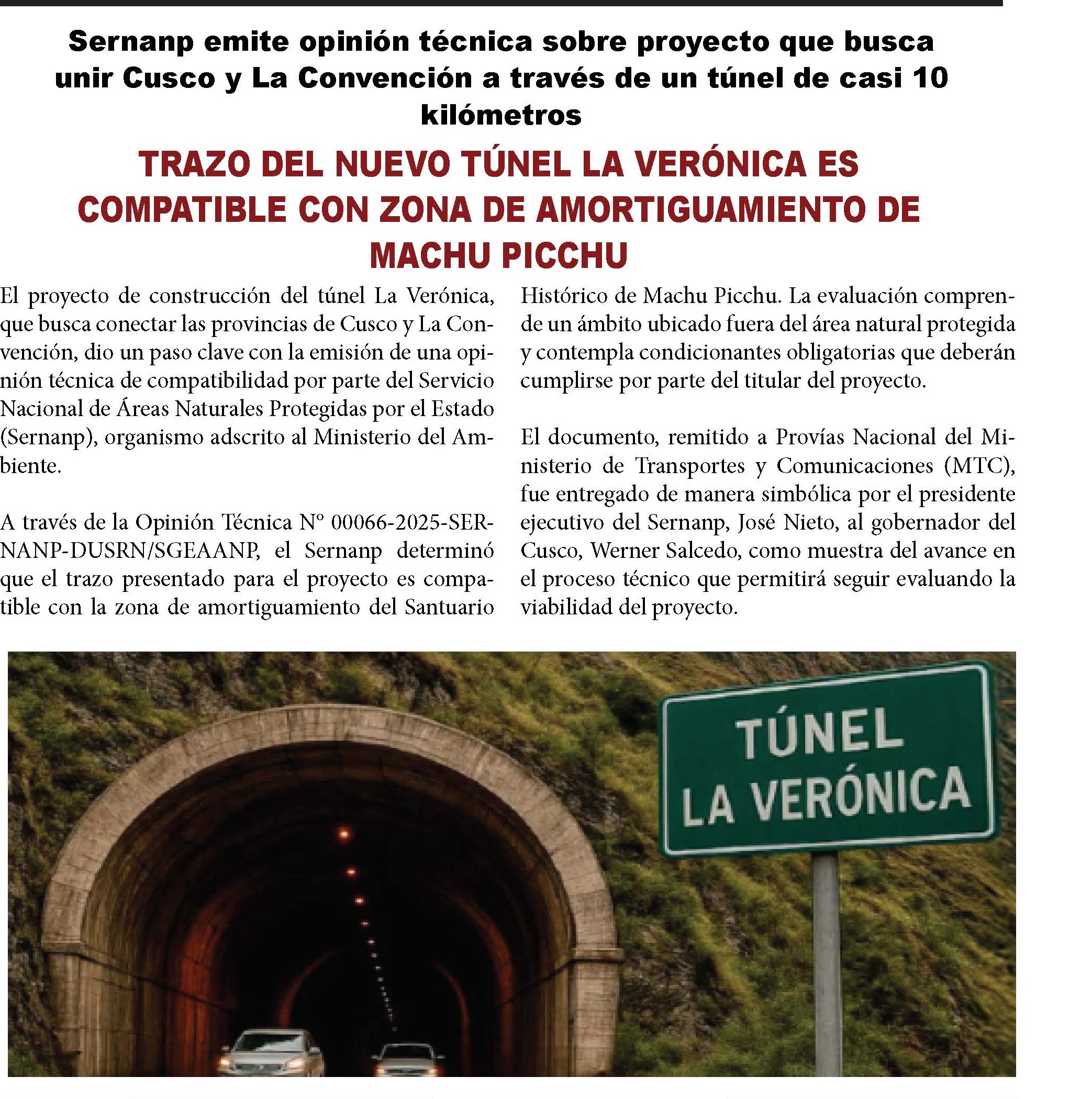TRAZO DEL TÚNEL LA VERÓNICA ES COMPATIBLE CON ZONA DE AMORTIGUAMIENTO DE MACHUPICCHU