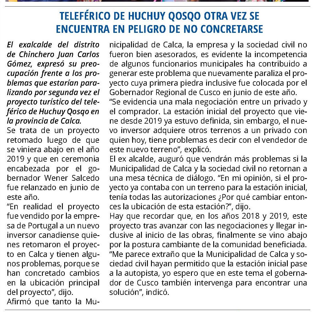TELEFÉRICO DE HUCHUY QOSQO OTRA VEZ SE ENCUENTRA EN PELIGRO DE NO CONCRETARSE