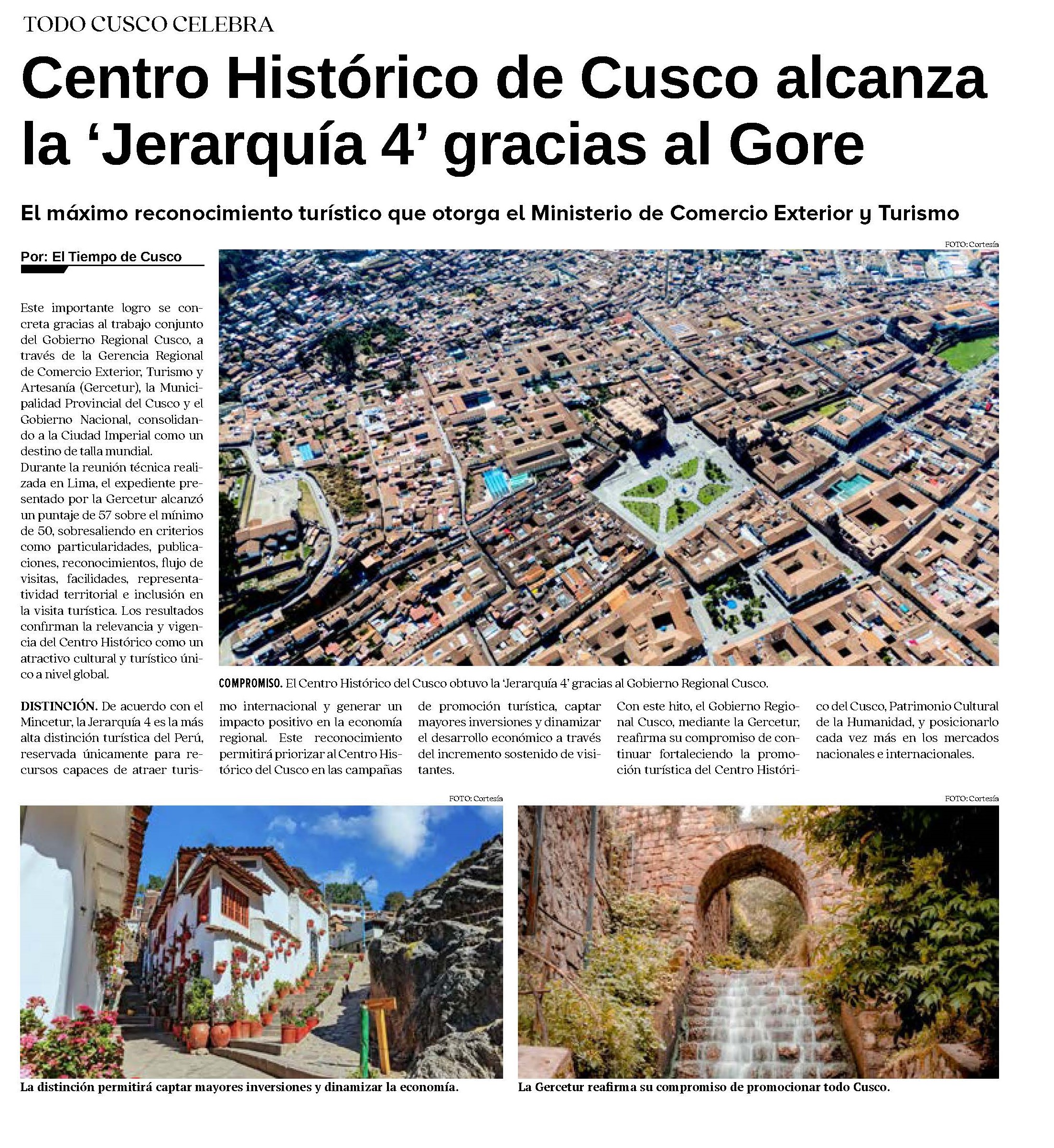 CUSCO LOGRA LA JERARQUÍA 4 PARA EL CENTRO HISTÓRICO DE LA CIUDAD IMPERIAL