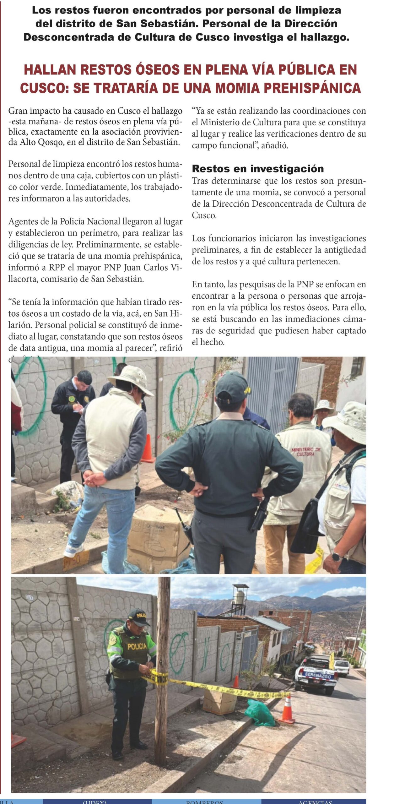 HALLAN RESTOS ÓSEOS EN PLENA VÍA PÚBLICA EN CUSCO: SE TRATARÍA DE UNA MOMIA PREHISPÁNICA