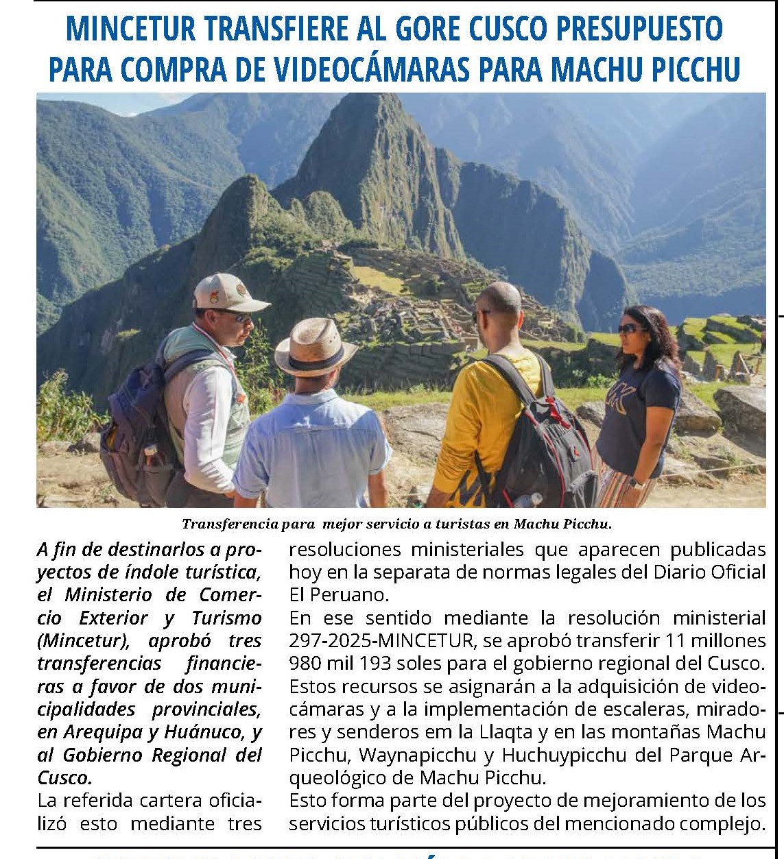 GOBIERNO REGIONAL RECIBE RECURSOS PARA MEJORAS EN MACHUPICCHU
