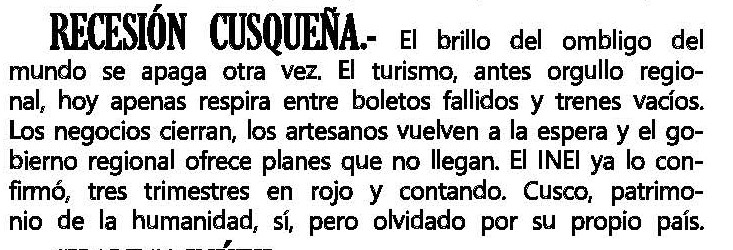 CUSCO VIVE SU PEOR CRISIS ECONÓMICA DESDE LA PANDEMIA