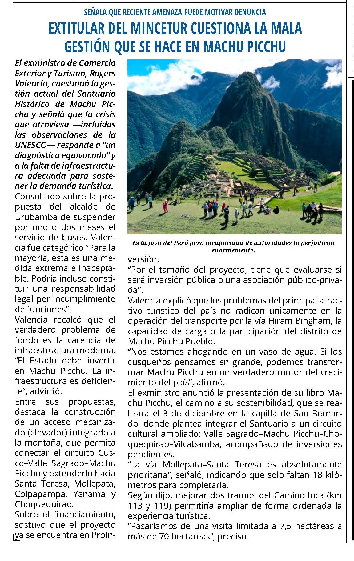 EX TITULAR DEL MINCETUR CUESTIONA LA MALA GESTIÓN QUE SE HACE EN MACHU PICCHU
