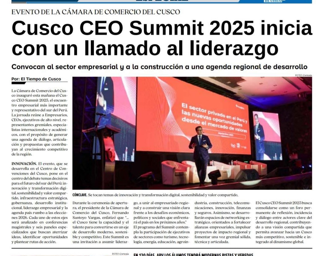 CUSCO CEO SUMMIT 2025 INICIA CON UN LLAMADO AL LIDERAZGO