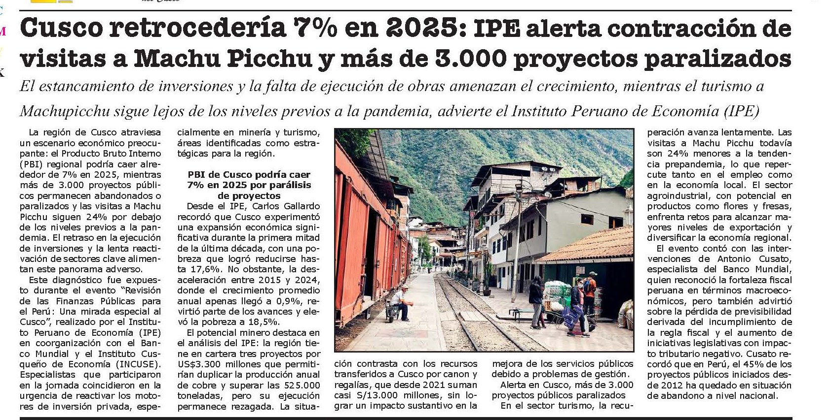 CUSCO RETROCEDERÍA 7% EN 2025: IPE ALERTA CONTRACCIÓN DE VISITAS A MACHU PICCHU Y MÁS DE 3000 PROYECTOS PARALIZADOS