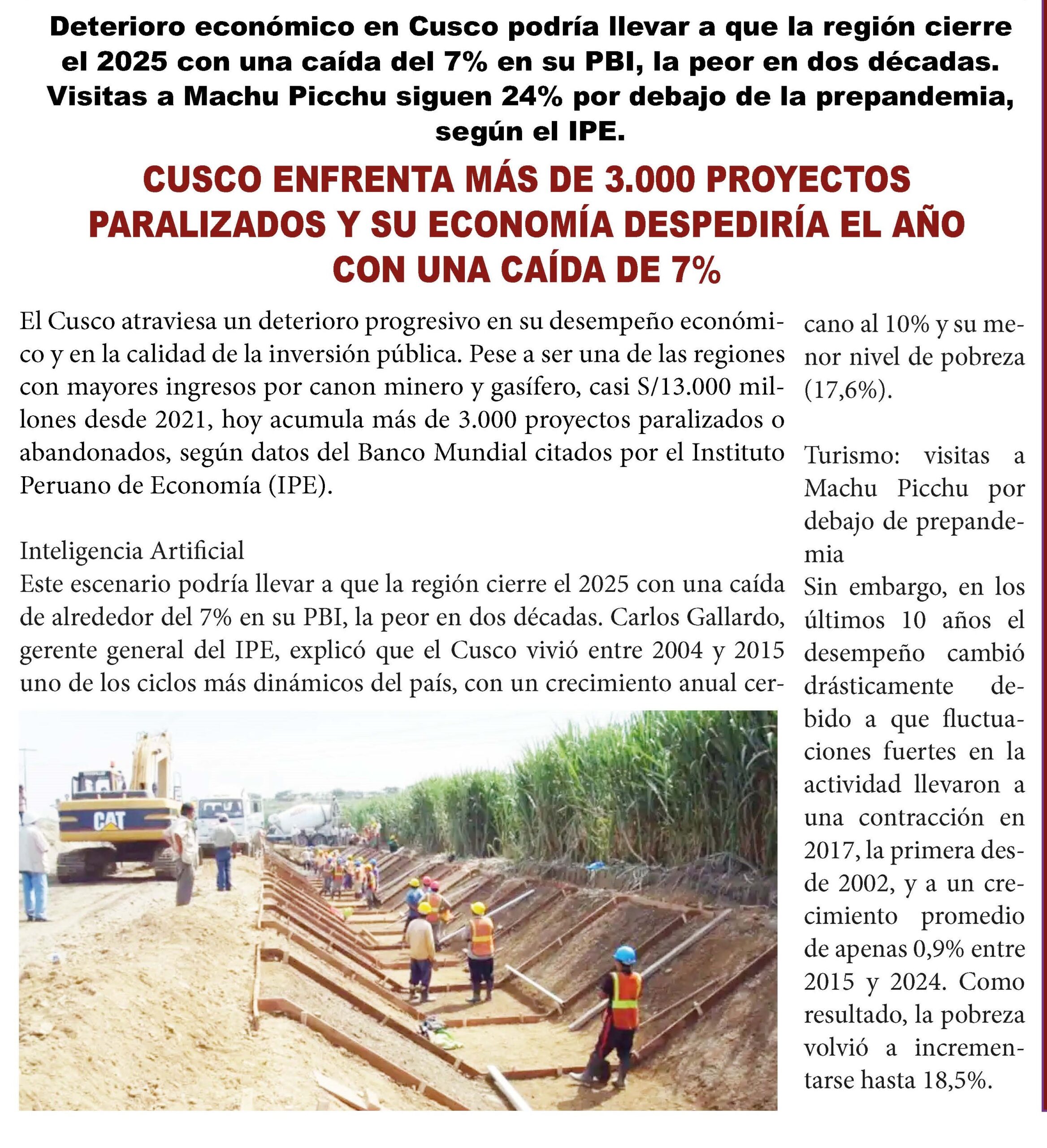 CUSCO CON MÁS DE 3000 PROYECTOS PARALIZADOS Y SU ECONOMÍA EN EL 2025 REGISTRARÍA UNA CAÍDA DE 7%