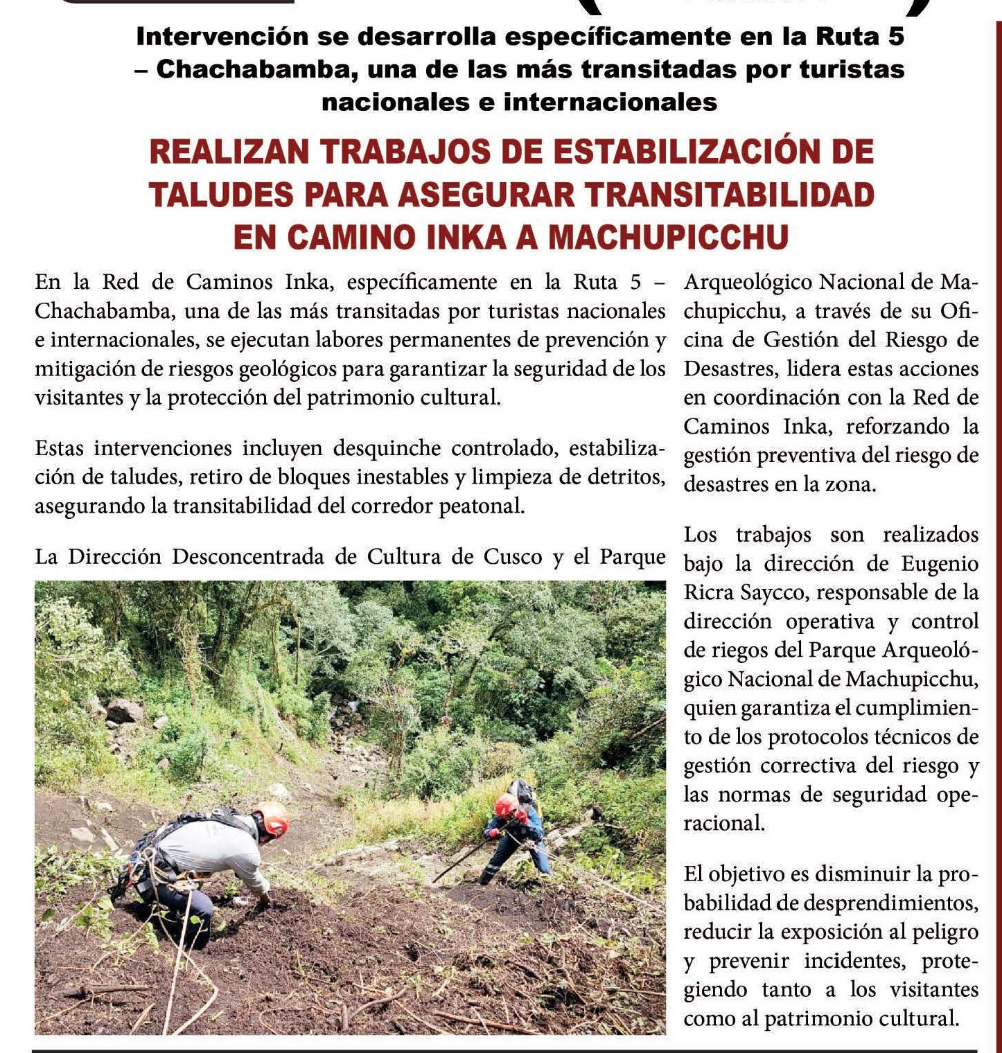 REALIZAN TRABAJOS PARA ASEGURAR TRANSITABILIDAD EN CAMINO INCA